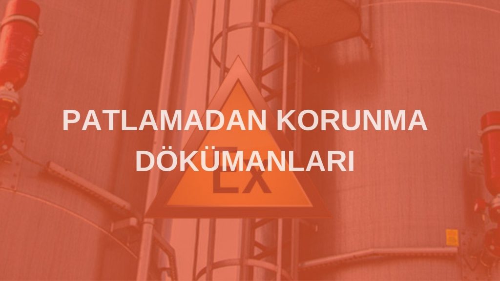 patlamadan korunma dokumanlari izmir