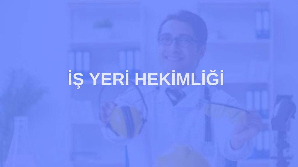 izmir is yeri hekimligi